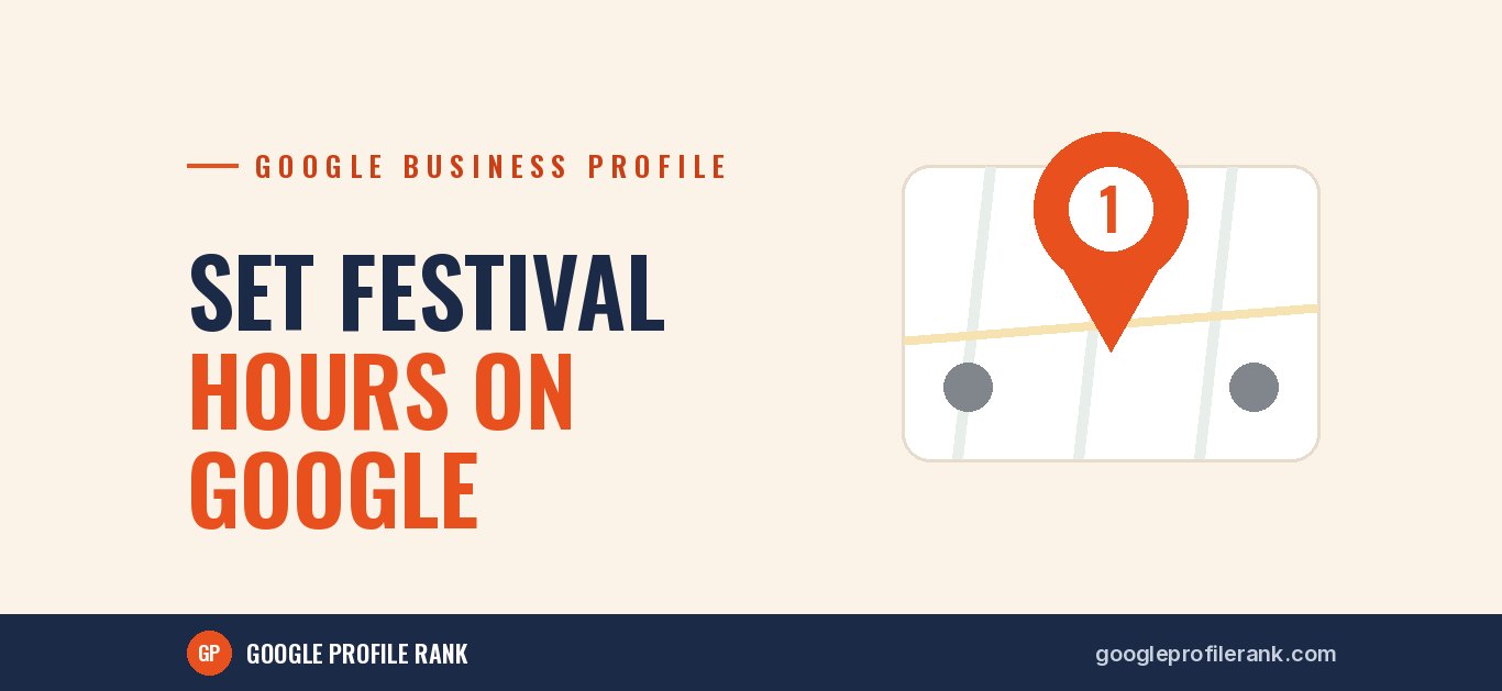 Festival Timings on Google: How to Set Special Hours on Your Business Profile
