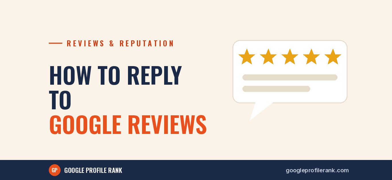 How to Reply to Google Reviews (With Ready-to-Use Examples)