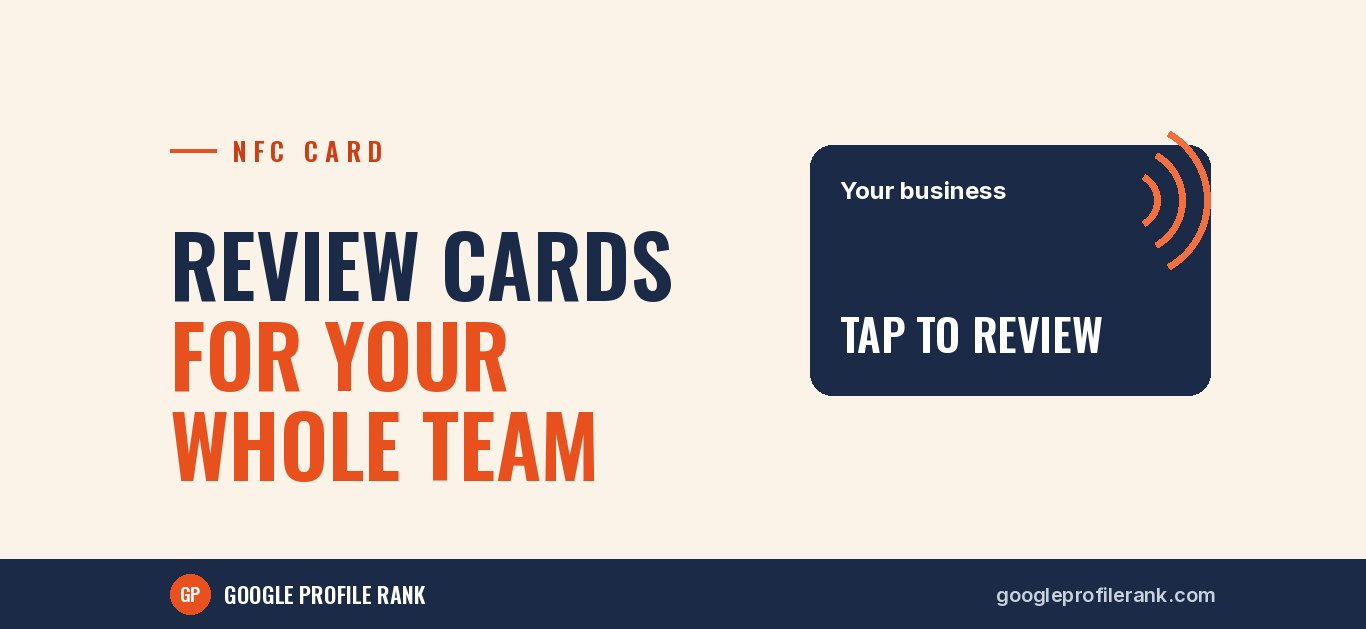 NFC Review Cards for Your Staff: Helping Every Team Member Ask for Reviews